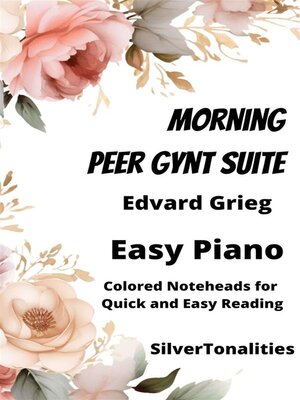 cover image of Morning Peer Gynt Suite Easy Piano Sheet Music with Colored Notation